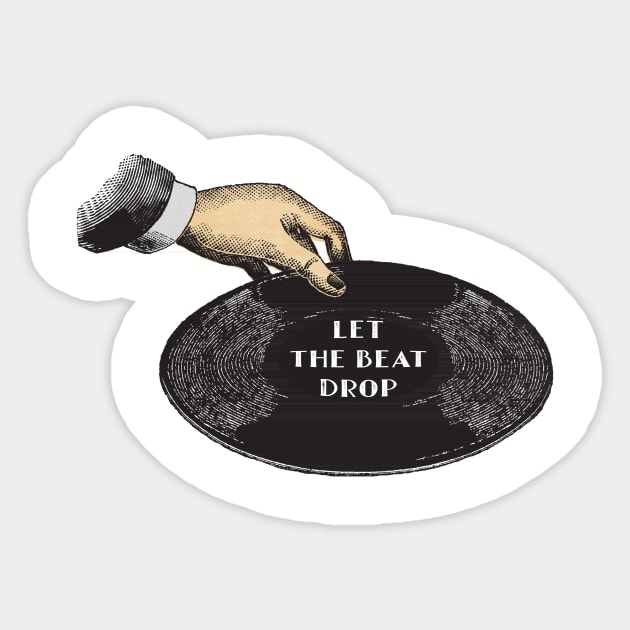 Let the Beat Drop Sticker by LittleBunnySunshine